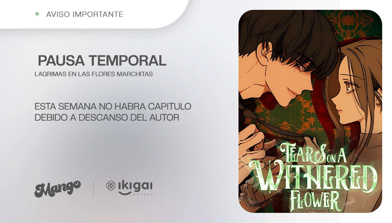 Lágrimas En Las Flores Marchitas Capítulo 111.5 - Página 1