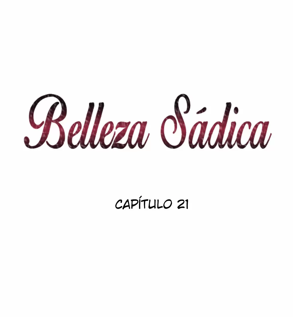 Belleza Sádica Capítulo 21 - Página 3