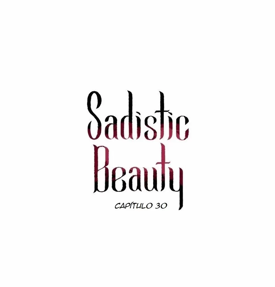 Belleza Sádica Capítulo 30 - Página 7