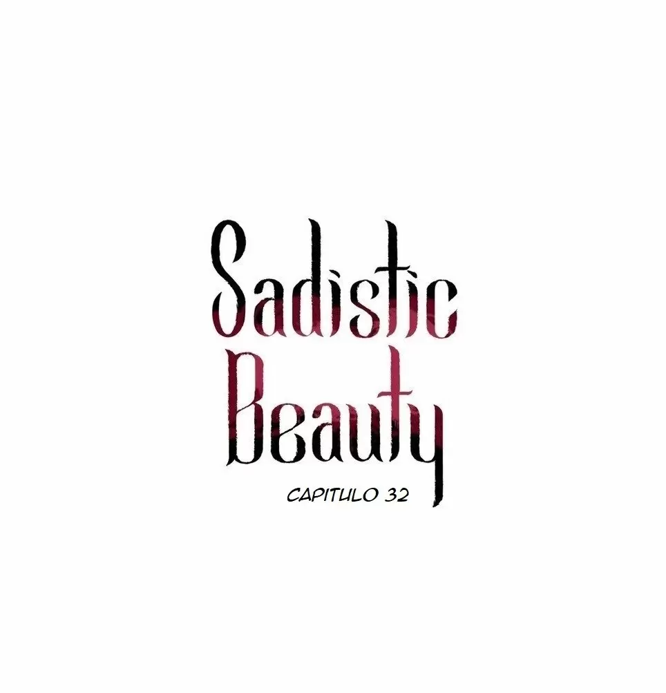 Belleza Sádica Capítulo 32 - Página 1