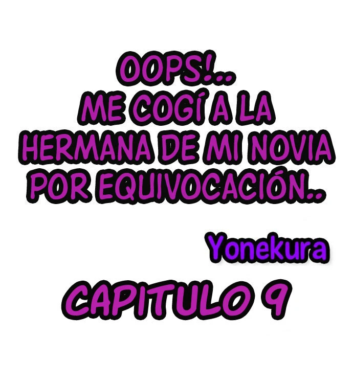Me Cogi a la Hermana de mi Novia por equivocacion Capítulo 9 - Página 2