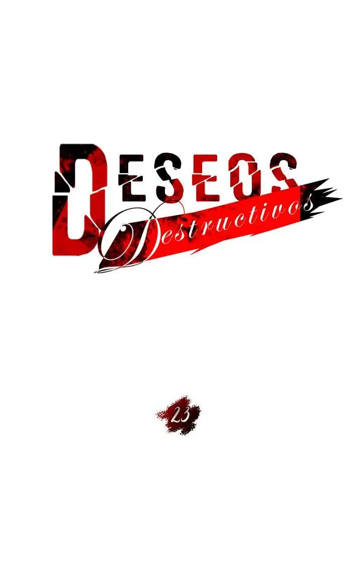 Deseos destructivos Capítulo 23 - Página 55